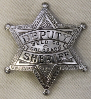 Great 1890's Weld County, Colorado Deputy Sheriff 6pt Star Badge