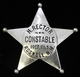 Wonderful 1900's - 10's Roswell, NM Constable 5pt Ball Tip Star Badge of Hugo Rector Precinct #1