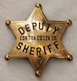 Gorgeous 1910's Gold Front Contra Costa Co., CA Deputy Sheriff 6pt Star Badge by Irvine & Jachens