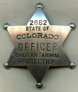 1930's Colorado State Child & Animal Protection Officer 6-Point Star Badge