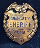 Great Old 1910s Alameda Co CA Special Deputy Sheriff Badge Hand Stamped Hard Fired Enamel Lettering