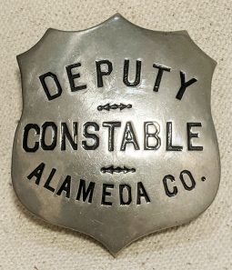 Rare 1910s-1920s Alameda Co CA Deputy Constable Badge by Ed Jones