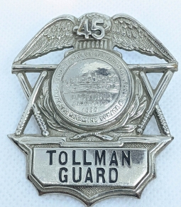 Great Old Ca 1950 Boston MA Tollman Guard Hat Badge #45