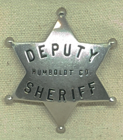 Great Old ca 1900s-1910s Humboldt County CA Deputy Sheriff 6pt Star Badge