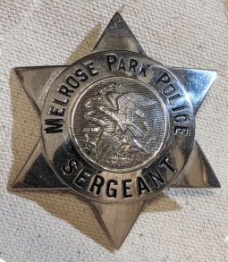 1930s-40s Melrose Park IL Police Sergeant Badge Chicago Suburb