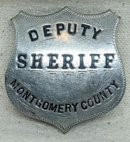 Great Old 1890s Montgomery Co Texas Deputy Sheriff Badge