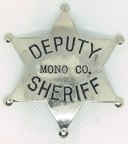 Great Old 1910s-1920s Mono Co CA Deputy Sheriff 6 pt Star Badge by L.A.Rubber Stamp