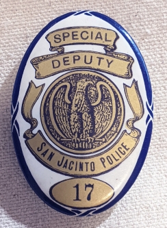 Great WWII Era San Jacinto CA Police Special Deputy Celluloid Badge