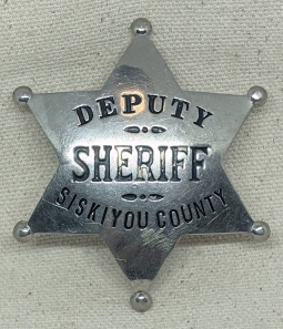 Nice Old 1920s-30s Siskiyou Co CA Deputy Sheriff 6 pt Star Badge