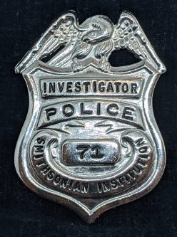 Rare ca 1940s-1950s Smithsonian Institution Police Investigation Police Investigator Badge #71