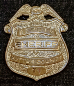 Great Old 1910s-1920s Sutter Co CA Deputy Sheriff Badge #11