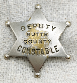 Nice Early 1930s Butte Co CA Deputy Constable 6pt Star Badge by Patrick & Moise KlinKner