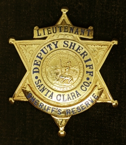 Beautiful 1950s Santa Clara Co CA Lieutenant Deputy Sheriff Reserve Badge by Irvine & Jachens