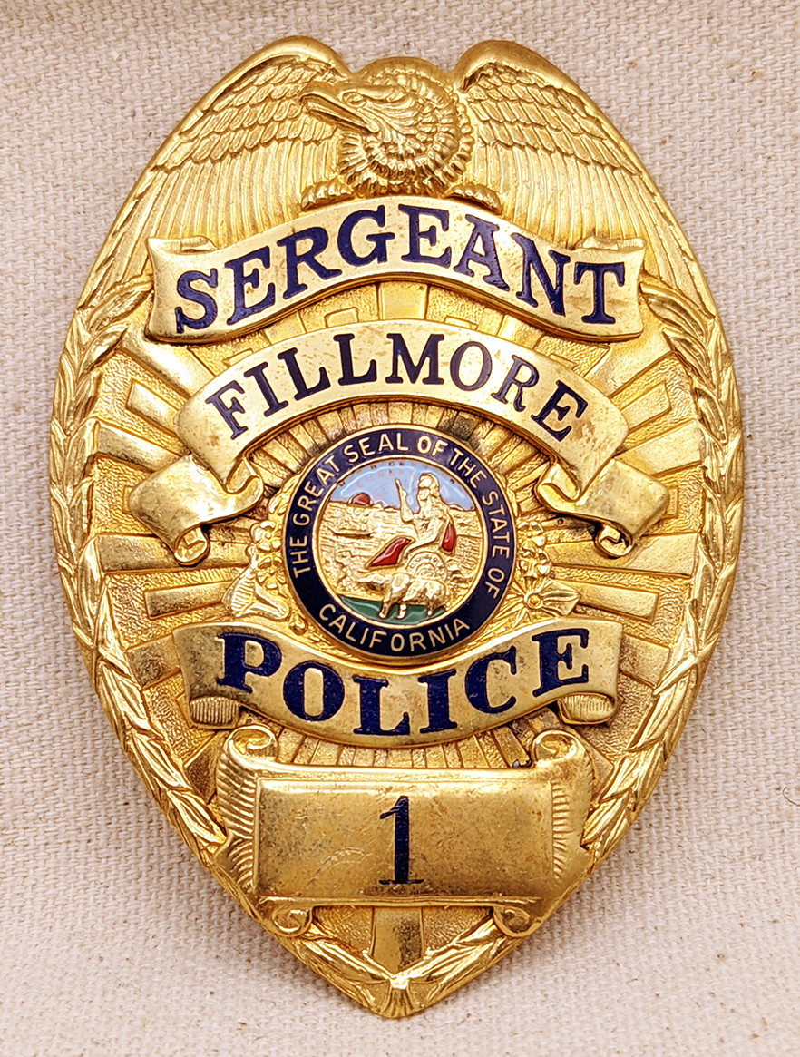 Nice Early 1970s Fillmore CA Police Sergeant Badge #1 by Entenmann ...