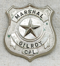 Great 1950s Gilroy California City Marshal Badge