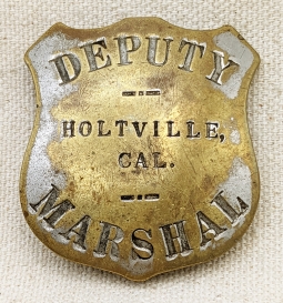 Circa 1903-1908 Holtville CA Deputy Marshal Badge by LA Rubber Stamp