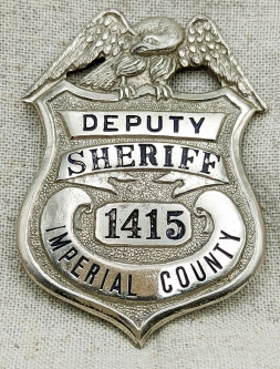 WWII Period Imperial Co CA Deputy Sheriff Badge in Wartime Shortages Nickel Plated Steel by LAS&SON