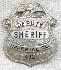 Nice Old 1910s-1920s Imperial Co CA Deputy Sheriff Badge by LA Rubber Stamp