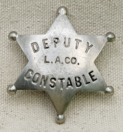 Rare ca 1900s Los Angeles County Deputy Constable 6 pt Star Badge by Chipron