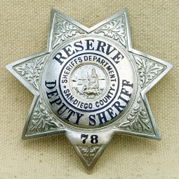 Great Rare 1940s San Diego Co CA Reserve Deputy Sheriff Badge #78 by C Entenmann