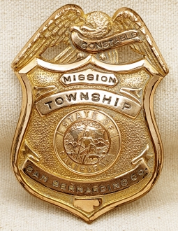 Wonderful Old 1930s Mission Township San Bernardino Co CA Gold Front Constable Badge