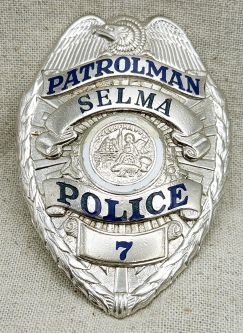 Nice 1940s Selma CA Police Patrolman Badge #7 by LA Stamp & Stationery