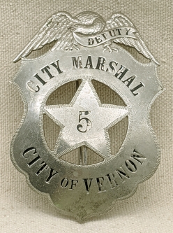 Ext Rare Ca 1910 City of Vernon CA Deputy City Marshal Badge #5