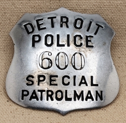 Great Old WWII era Detroit Police Special Patrolman Badge #600 Wartime Shortages Nickel Plated Steel