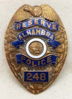 Beautiful Old 1950s Alhambra CA Police Reserve Badge #248 by Entenmann