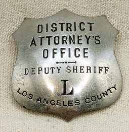 Ext Rare & Large 1920s Los Angeles Co CA District Attorney's Office Deputy Sheriff Badge