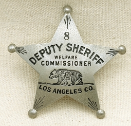 Ext. Rare Early 1920s Los Angeles Co CA Deputy Sheriff Welfare Commissioner Badge #8