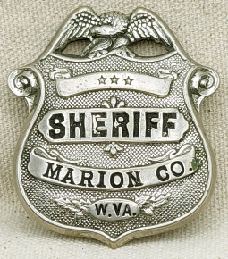 Circa 1900s - 1910s Full Sheriff of Marion County West Virginia Badge