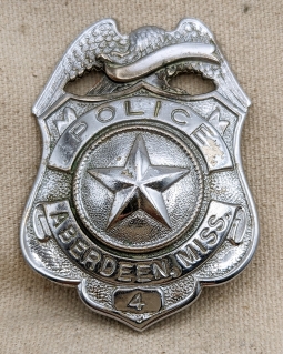 Late 1940s Aberdeen Mississippi Police Badge #4 Rare