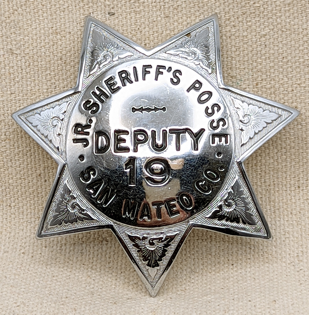 Rare 1950s San Mateo Co Ca Jr Sheriff's Posse Deputy Badge # 19 By 