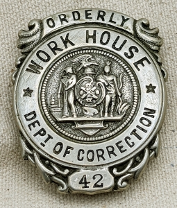Ext Rare 1880s-90s New York City Workhouse Orderly Badge #42 by S.A. French