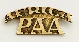 Rare Numbered Early WWII PAA Africa (PAA Ferries) Shoulder Strap Badge #1600