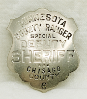 Great Old mid-1920s Minesota County Ranger Spec Dep Sheriff Badge #6 From Chisago Co