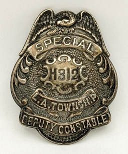 Beautiful 1910s Los Angeles Township Special Deputy Constable Badge #H312 Silver Plated Nickel