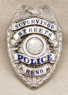 Great 1940s Reno NV Supervisor of Streets Police Powers Coat Badge by LAS&S CO