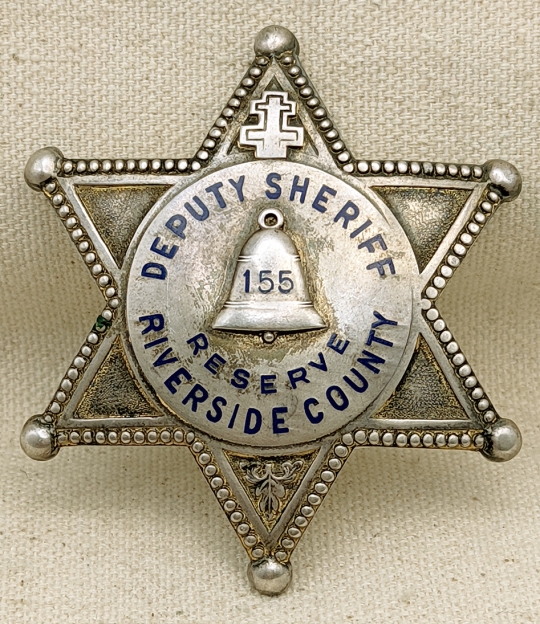 Beautiful 1930s Riverside Co Ca Reserve Deputy Sheriff Badge 155 In Sterling Silver By 3214