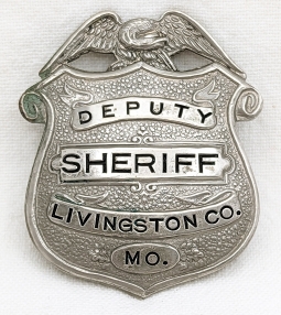 Great Old 1910s Livingston Co MO Deputy Sheriff Badge by Everson Ross