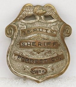 Great Old 1920s Forrest Co Mississippi Deputy Sheriff Badge