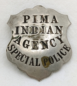 Wonderful & Ext Rare 1930s Pima Indian Agency Special Police Badge by LAS&SCO