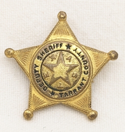 Nice Old 1930s-40s Tarrant Co TX Small Size Deputy Sheriff badge in Gilt Brass