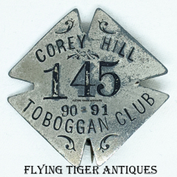 Wonderful Old Corey Hill Toboggan Club Member Badge for the 1890 - 1891 season.