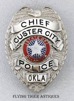 Heavy Well Made 1990s-2000s Custer City OK Police Chief Badge by Smith & Warren