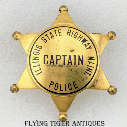 Fantastic 1940s Illinois State Highway Maintenance Police Captain Badge by Hanson