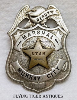 Great Old Ca 1910 Murray City Utah Deputy Marshal Badge by Salt Lake Stamp