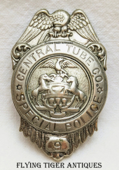 Beautiful Ca 1900s-1910s Central Tube Co. Pittsburgh Pa Special Police Badge #9 by Cunningham