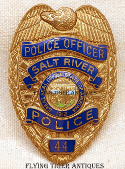 Beautiful 1970s Salt River Tribal Police Officer Badge #44 by Entenmann Rovin